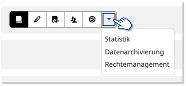Handcursor auf Pfeil-Button, der Fenster mit drei weiteren Optionen öffnet: Statistik, Datenarchivierung und Rechtemanagement