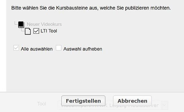 Ein Auszug aus dem "Publizieren" Menü, in dem der "LTI Tool" Baustein zur Veröffentlichung ausgewählt wurde