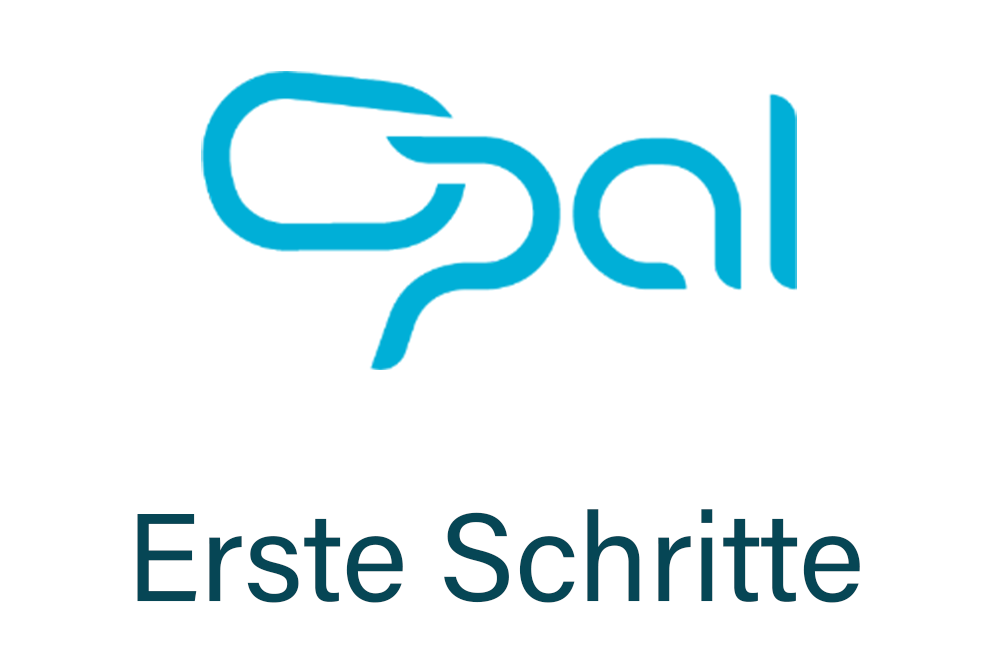 Zur Seite OPAL - Erste Schritte