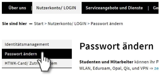 Der Mauszeiger liegt über dem Menüpunkt „Passwort“ ändern, der sich unter „Start“ – „Nutzerkonto/LOGIN“ – „Passwort ändern“ auf der HTWK Webseite befindet
