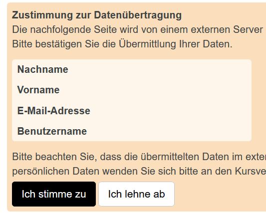 Ein Ausschnitt des Menüs, das Studierenden gezeigt wird, wenn Sie auf den LTI Baustein klicken um ein Video anzusehen. Das Menü verlangt die Zustimmung zur Übertragung von Nachname, Vorname, E-Mail-Adresse und Benutzername